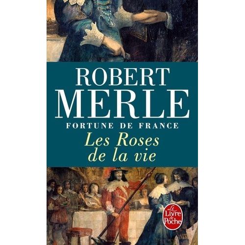 Fortune De France Tome 9 - Les Roses De La Vie
