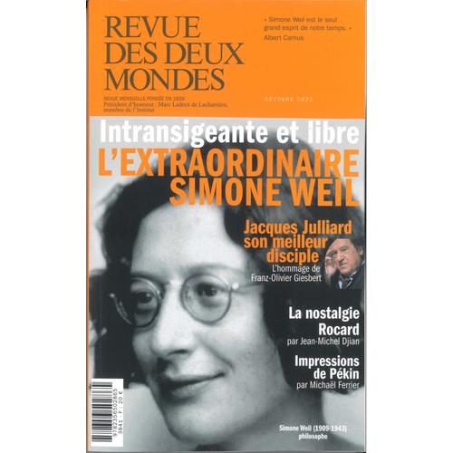 Revue Des Deux Mondes Octobre 2023 - Simone Weil, La Philosophe De La Vérité