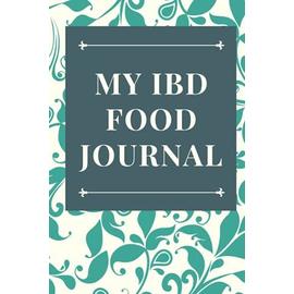 Ibd Food Journal: Food Diary And Symptom Tracker For Ulcerative Colitis ...