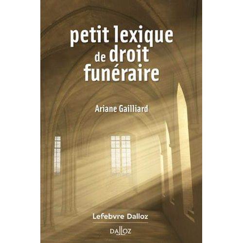Petit Lexique De Droit Funéraire