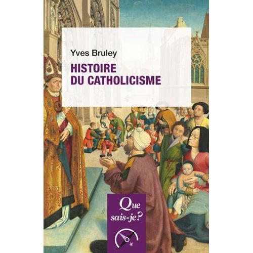 Histoire Du Catholicisme