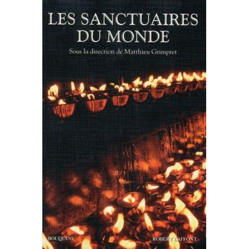 Les Sanctuaires Du Monde