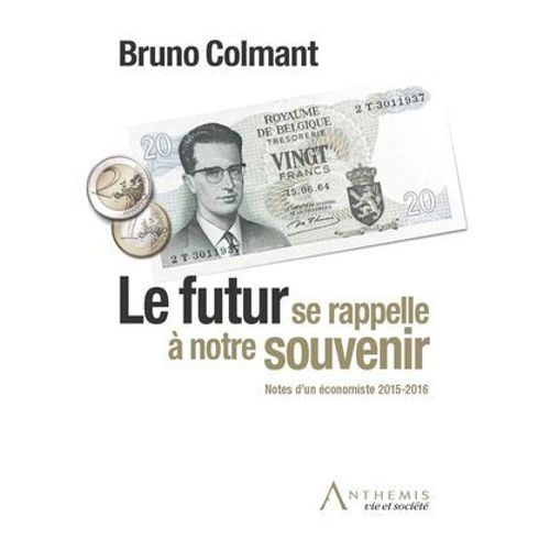 Le Futur Se Rappelle À Notre Souvenir