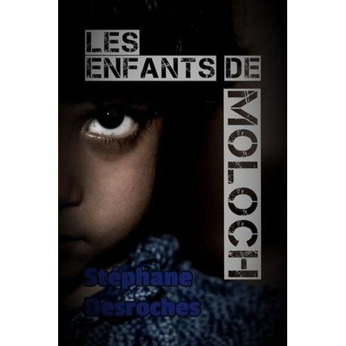 Les Enfants De Moloch
