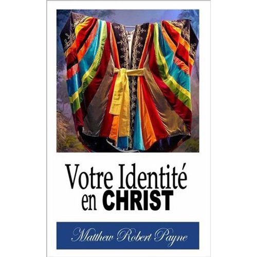 Votre Identité En Christ