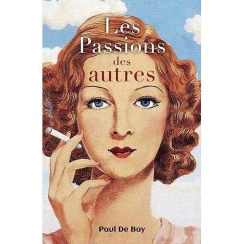 Les Passions Des Autres