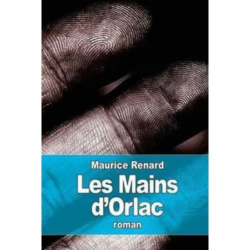 Les Mains D'orlac