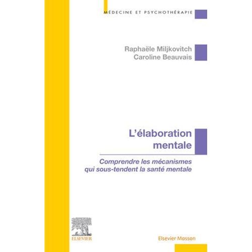 L'élaboration Mentale