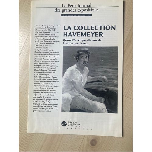 Petit Journal Des Grandes Expositions (Le) N° 293 Du 10/1997 , La Collection Havemeyer
