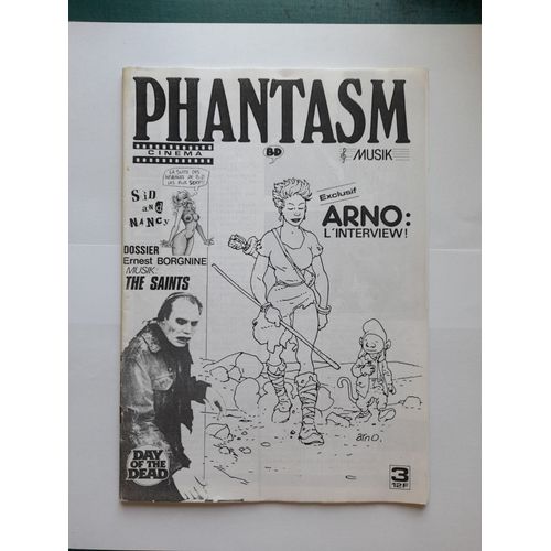 Revue/Fanzine "Phantasm" N° 3 - Parution : Fin 1986 Début 1987 - 35 Pages Noir Et Blanc - Dessin De Couverture Et Interview D'Arno Lors De La Parution De "Le Roi Borgne-Alef-Thau"