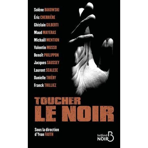 Toucher Le Noir