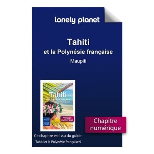 Tahiti Et La Polynésie Française 9ed - Maupiti