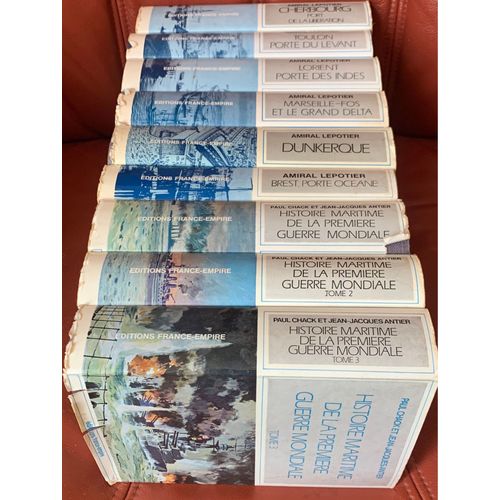 Lot De 9 Livres.Cherbourg Port De La Libération. Toulon Porte Du Levant. Lorient Porte Des Indes. Marseille Fos Et Le Grand Delta. Dunkerque. Brest Porte Oceane. Histoire Maritime 1ère Guerre Mondiale