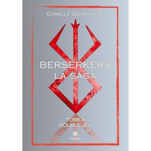 Berserkers Tome 2 - Double Jeu