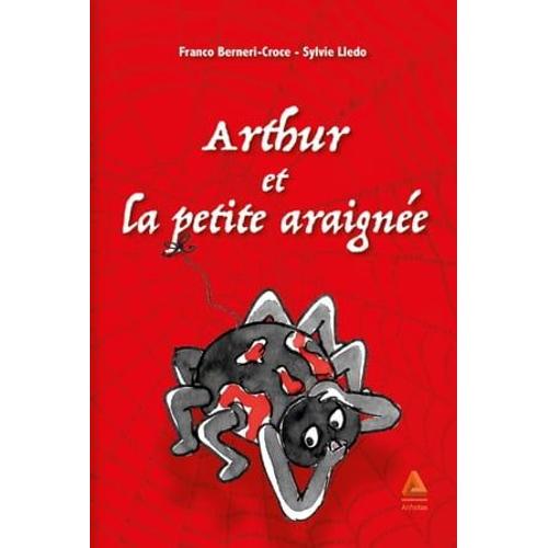 Arthur Et La Petite Araignée