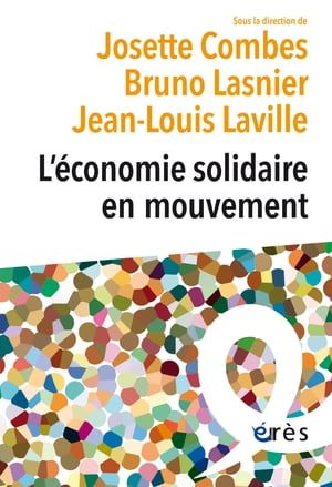 L'économie Solidaire En Mouvement