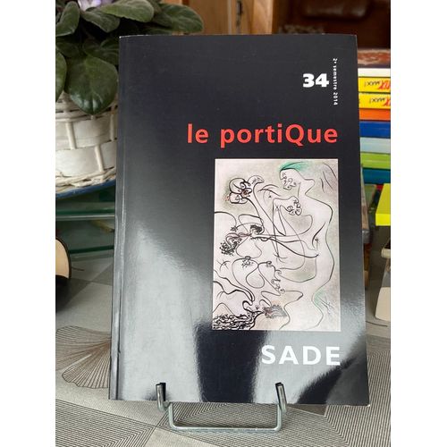 Sade Revue Le Portique Numéro 34 Deuxième Semestre 2014
