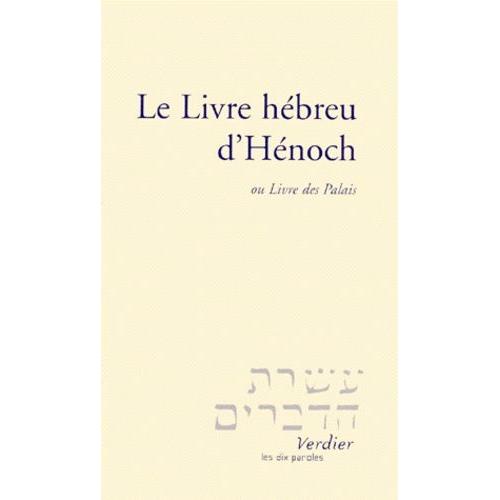 Le Livre Hébreu D'hénoch Ou Livre Des Palais