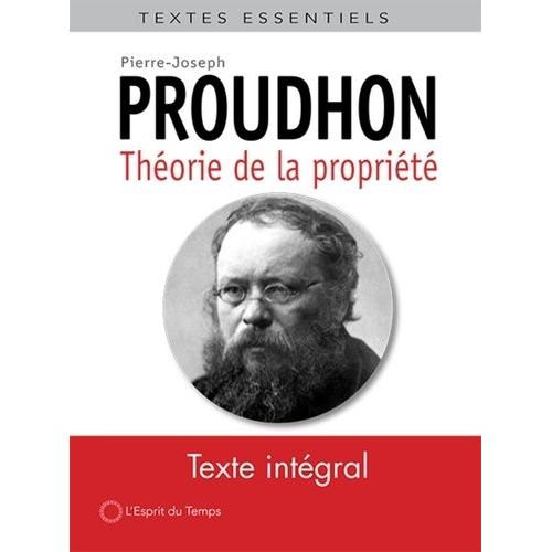 Théorie De La Propriété - Deuxième Époque Des Écrits Sur La Propriété