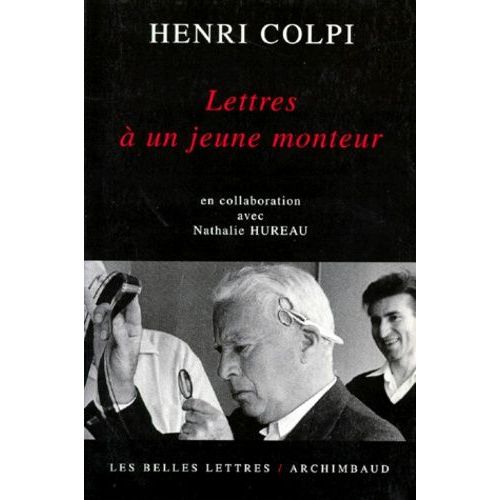 Lettres À Un Jeune Monteur
