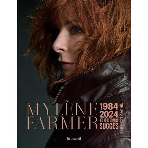 Mylène Farmer - 1984-2024, Ses Plus Grands Succès