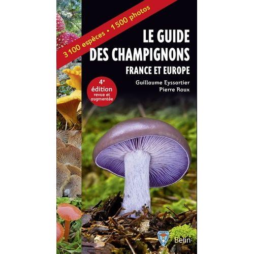 Guide Des Champignons France Et Europe