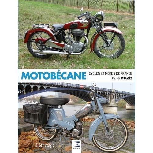 Motobécane - Cycles Et Motos De France