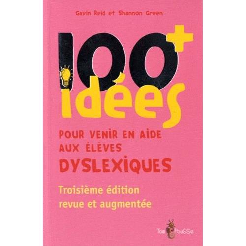 100+ Idées Pour Venir En Aide Aux Élèves Dyslexiques