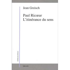 Paul Ricoeur - L'itinérance Du Sens