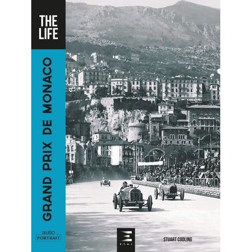Grand Prix De Monaco - The Life