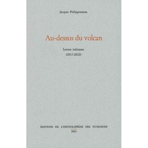Au-Dessus Du Volcan - Lettres Italiennes (2017-2022)