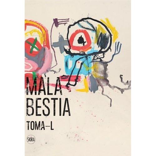 Mala Bestia - Toma-L