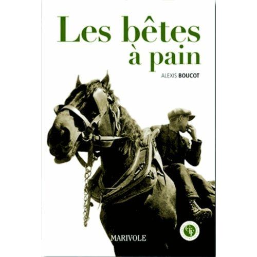 Les Bêtes À Pain