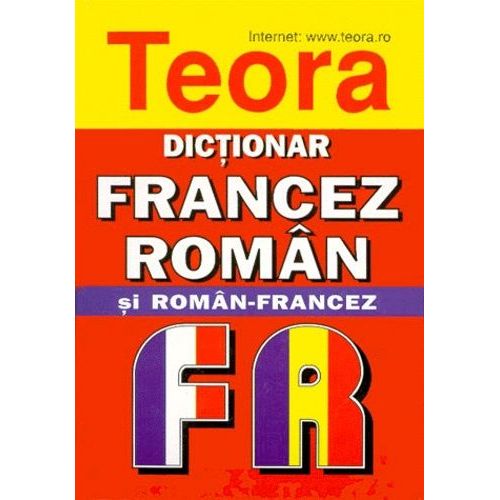 Dictionar Român Francez - Si Francez-Roman