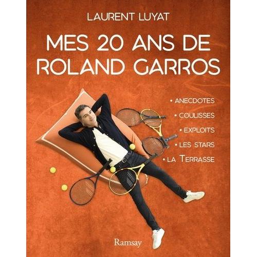 20 Ans De Roland-Garros