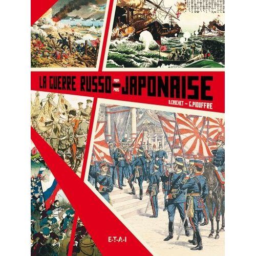 La Guerre Russo-Japonaise