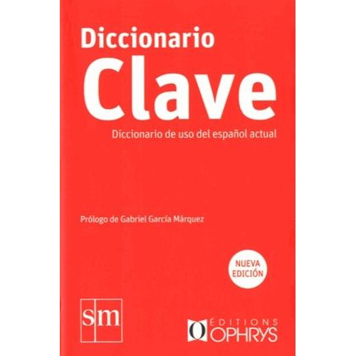 Diccionario Clave - Diccionario De Uso Del Español Actual