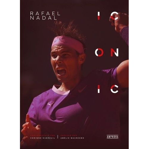 Rafael Nadal - Iconic