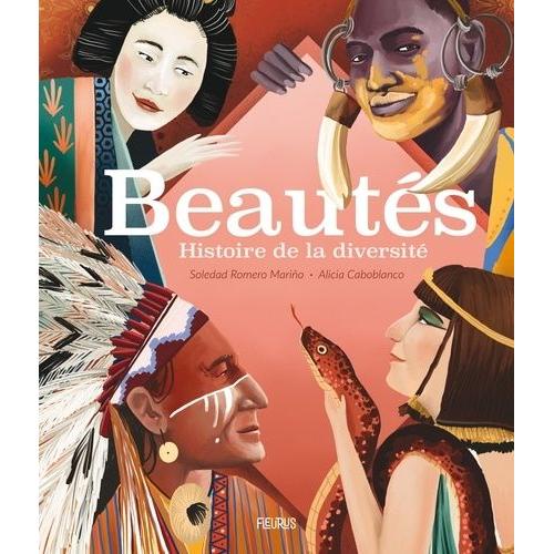 Beautés - Histoire De La Diversité