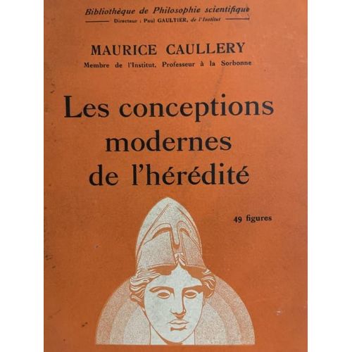 Les Conceptions Modernes De L'hérédité