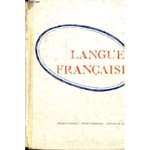 Langue Française Cours Élémentaire Classes De 9e Et 10e N°435.