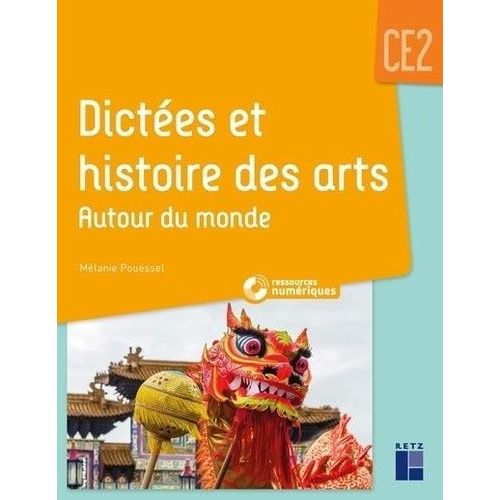 Dictées Et Histoires Des Arts Ce2 - Autour Du Monde