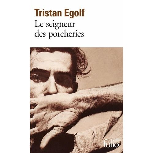 Le Seigneur Des Porcheries