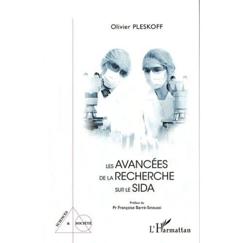 Les Avancées De La Recherche Sur Le Sida
