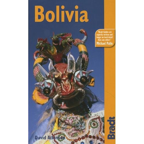 Bolivia - The Bradt Travel Guide
