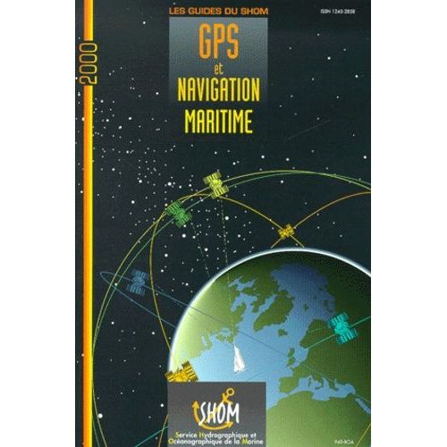 Gps Et Navigation Maritime - 3eme Edition