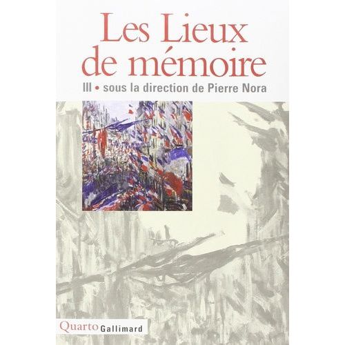 Les Lieux De Memoire - Tome 3