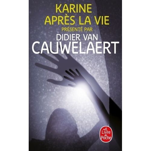 Karine Après La Vie