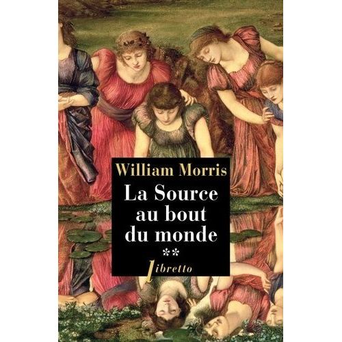 La Source Au Bout Du Monde - Tome 2