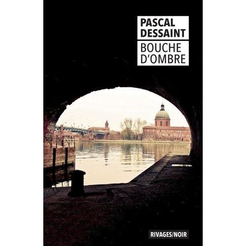 Bouche D'ombre